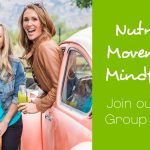 Nutrition, Movement & Mindfulness - Join our April 7 Group Cleanse