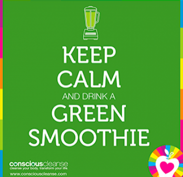 Keep Calm and Drink a Green Smoothie