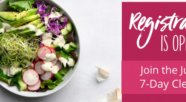 Registration is Open! Join the 7-Day Cleanse