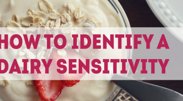 Mooooove Over Dairy: How to Identify a Dairy Sensitivity